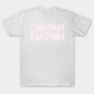 CONTAMiNATION T-Shirt